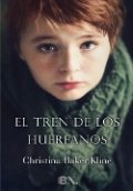 El tren de los huérfanos de Christina Baker Kline