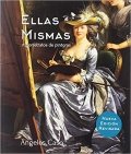 Ellas mismas. Autorretratos de pintoras de Ángeles Caso