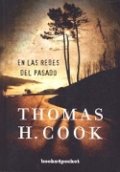 En las redes del pasado de Thomas H. Cook