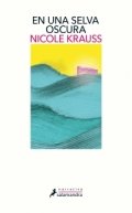 En una selva oscura de Nicole Krauss