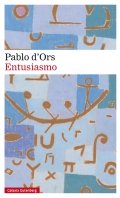 Entusiasmo de Pablo d'Ors