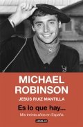 Es lo que hay... de Jesús Ruiz Mantilla