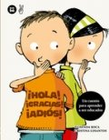 ¡Hola! ¡Gracias! ¡Adiós! de Elisenda Roca