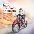 Indy, una moto de cuento de Celia Santos