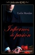 Infiernos de pasión de Evelin Mordán
