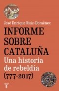 Informe sobre Cataluña de José Enrique Ruiz-Doménec