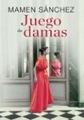 Juego de damas (Mamen Sánchez) de Mamen Sánchez