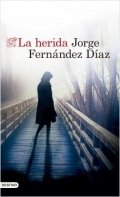 La herida de Jorge Fernández Díaz