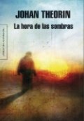 La hora de las sombras de Johan Theorin
