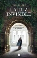 La luz invisible de Jesús Valero