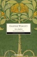 Las abuelas (Glenway Wescott) de Glenway Wescott