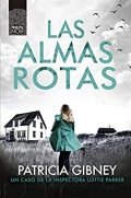 Las almas rotas de Patricia Gibney