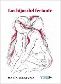 Las hijas del feriante de María Escalona