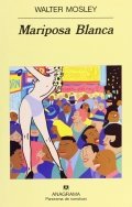 Mariposa blanca de Walter Mosley