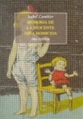 Memoria de la inocente niña homicida de Isabel Camblor