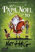 Papá Noel y yo de Matt Haig
