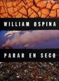Parar en seco de William Ospina