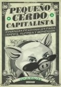 Pequeño cerdo capitalista de Sofía Macías