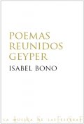 Poemas reunidos Geyper de Isabel Bono