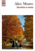Secretos a voces de Alice Munro