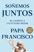 Soñemos juntos de Francisco I