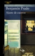 Ajuste de cuentas (Benjamín Prado) de Benjamín Prado
