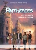 Antihéroes de Iria G. Parente