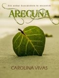Arecuna de Carolina Vivas