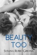 Beauty too de Susana Rubio Girona