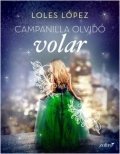 Campanilla olvidó volar de Loles López