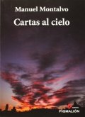Cartas al cielo de Manuel Montalvo