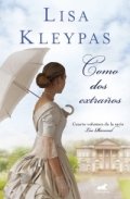 Como dos extraños de Lisa Kleypas