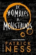 De hombres a monstruos de Patrick Ness