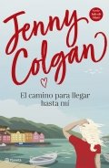 El camino para llegar hasta mí de Jenny Colgan