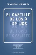 El castillo de los espejos de Francesc Miralles