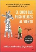 El chico que puso hélices al viento de Bryan Mealer