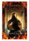 El guardián de la Biblia del diablo de Richard Dübell