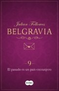 El pasado es un país extranjero de Julian Fellowes