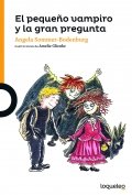 El pequeño vampiro y la gran pregunta de Angela Sommer-Bodenburg