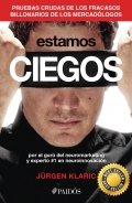 Estamos ciegos de Jürgen Klaric
