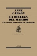 La belleza del marido de Anne Carson