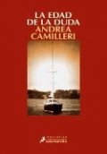 La edad de la duda de Andrea Camilleri
