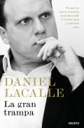 La gran trampa de Daniel Lacalle Fernández
