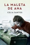La maleta de Ana de Celia Santos