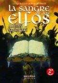 La sangre de los elfos de Andrzej Sapkowski
