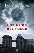Los hijos del fuego de Pedro Feijoo