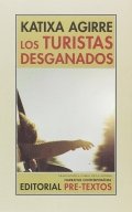 Los turistas desganados de Katixa Agirre