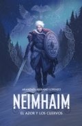 Neimhaim. El azor y los cuervos de Aranzazu Serrano Lorenzo