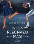 Ni un flechazo más de Loles López