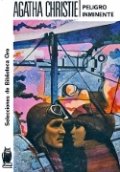 Peligro inminente (Agatha Christie) de Agatha Christie